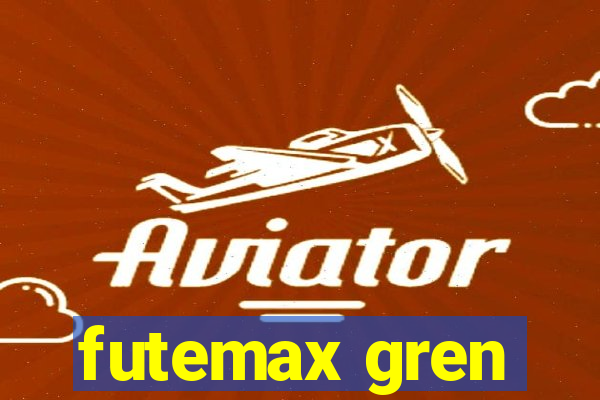 futemax gren